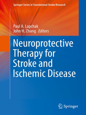 cover image of Neuroprotective Therapy for Stroke and Ischemic Disease